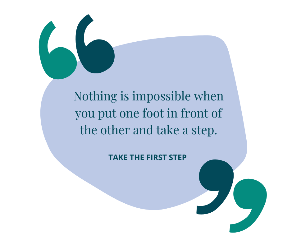 Taking the First Step